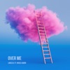 Over Me - Single