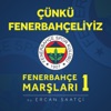 Fenerbahçe Marşları, Vol. 1
