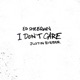 I DON'T CARE cover art