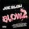 1 Mob (feat. Lil AJ, Husalah & Philthy Rich) - Joe Blow lyrics