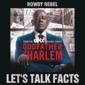 Let's Talk Facts (feat. Rowdy Rebel) artwork