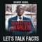 Let's Talk Facts (feat. Rowdy Rebel) artwork