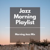 Morning Jazz Mix artwork