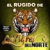 Los Tigres del Norte - Le Compré La Muerte A Mi Hijo