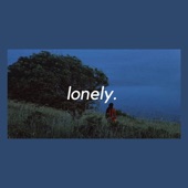 Lonely. - EP artwork