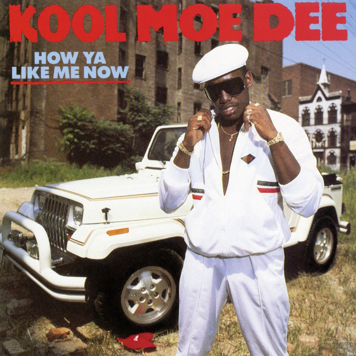 ‎how Ya Like Me Now Expanded Edition By Kool Moe Dee On Apple Music