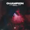 Stream & download Champion - Single