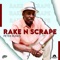 Rake N Scrape artwork