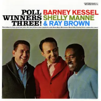 Poll Winners Three! by Barney Kessel, Shelly Manne & Ray Brown album reviews, ratings, credits