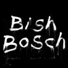 Bish Bosch album lyrics, reviews, download