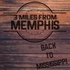 Back to Mississippi