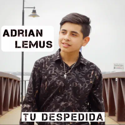 Tu Despedida - Single - Adrian Lemus