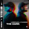 Stream & download The Dark - Single