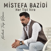 Her Tişt Vire (Kurdish Trap Remix) [Her Tişt Vire Remix] artwork