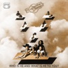 Who is He and What is He to You? - Single