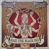 Hail the Black Sky artwork