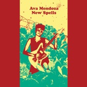 Ava Mendoza - New Ghosts