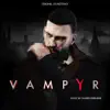 Stream & download Vampyr