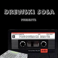 Throwback Beatz (Instrumental) by Drewski Sosa album reviews, ratings, credits