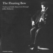 John Doherty - An Chúilfhionn / The Flogging Reel (March And Reel)