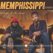 Memphissippi Sounds - Groove with Me
