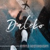 Daleko - Single