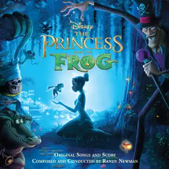 The Princess and The Frog (Original Motion Picture Soundtrack) by Randy Newman, Anika Noni Rose & Jim Cummings album reviews, ratings, credits