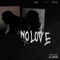 No Love artwork