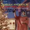 Marian Anderson - Christmas Carols (2021 Remastered Version) album lyrics, reviews, download