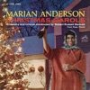 Marian Anderson -  Christmas Carols (2021 Remastered Version)