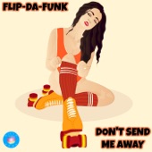 Don't Send Me Away artwork