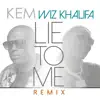Lie To Me (Remix) - Single album lyrics, reviews, download