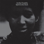 Aretha Franklin - Spirit in the Dark