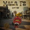 Mala Fe - Zawezo lyrics