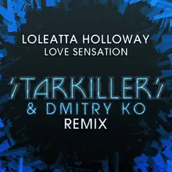 Love Sensation - Single - Loleatta Holloway Love Sensation - Single - Loleatta Holloway