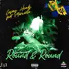 Round & Round (feat. Marzville) - Single album lyrics, reviews, download