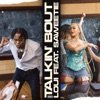 Talkin' Bout (feat. Saweetie) by Loui iTunes Track 2