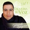 Gerardo Longoria - Ven a cristo, ven a el