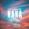 Nana (feat. Kivumbi King) - Single
