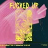 Fucked Up - Single