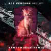 Hello? (Pantomiman Remix) - Single album lyrics, reviews, download