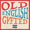 Old English - Single