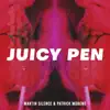 Stream & download Juicy Pen - Single