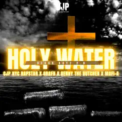 Holy Water Block Boyz 2.0 (feat. Grafh, Mafi-A & Benny the Butcher) - Single by CJP. New York City Rap Star album reviews, ratings, credits