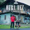 Otra Vez (feat. Youngin Floe) - Single album lyrics, reviews, download