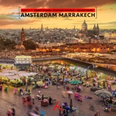 Amsterdam Marrakech (feat. Ahmed Chawki, Soufiane Eddyani & Brahim Darri) artwork