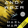 Andy Weir - Project Hail Mary (Unabridged) artwork