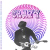 Crazy - Single