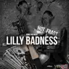 Stream & download Lilly Badness - Single