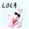 Loca (feat. Jokeren) - Hjerter Konger lyrics